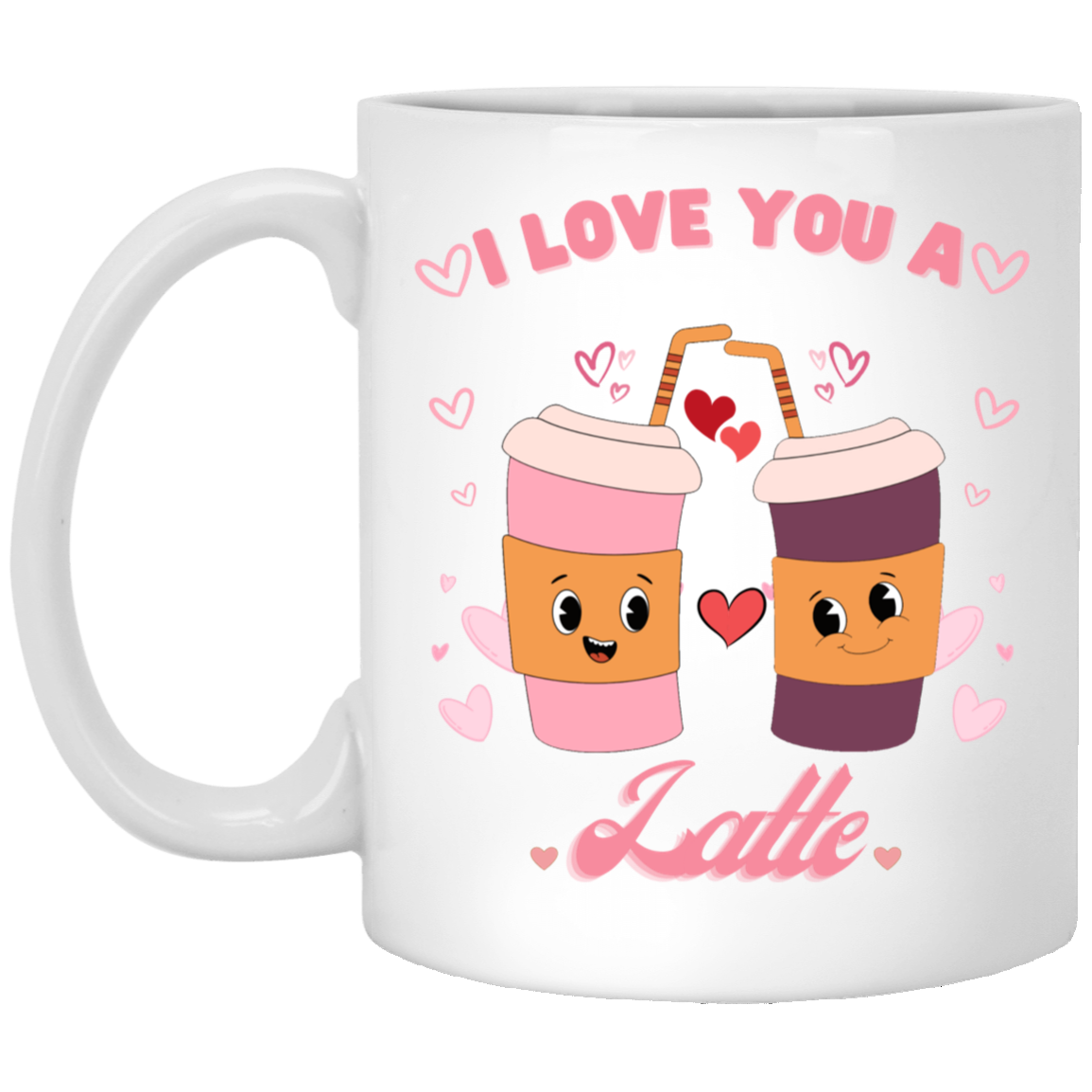 I Love You , A lot , Funny Valentine  White Mug