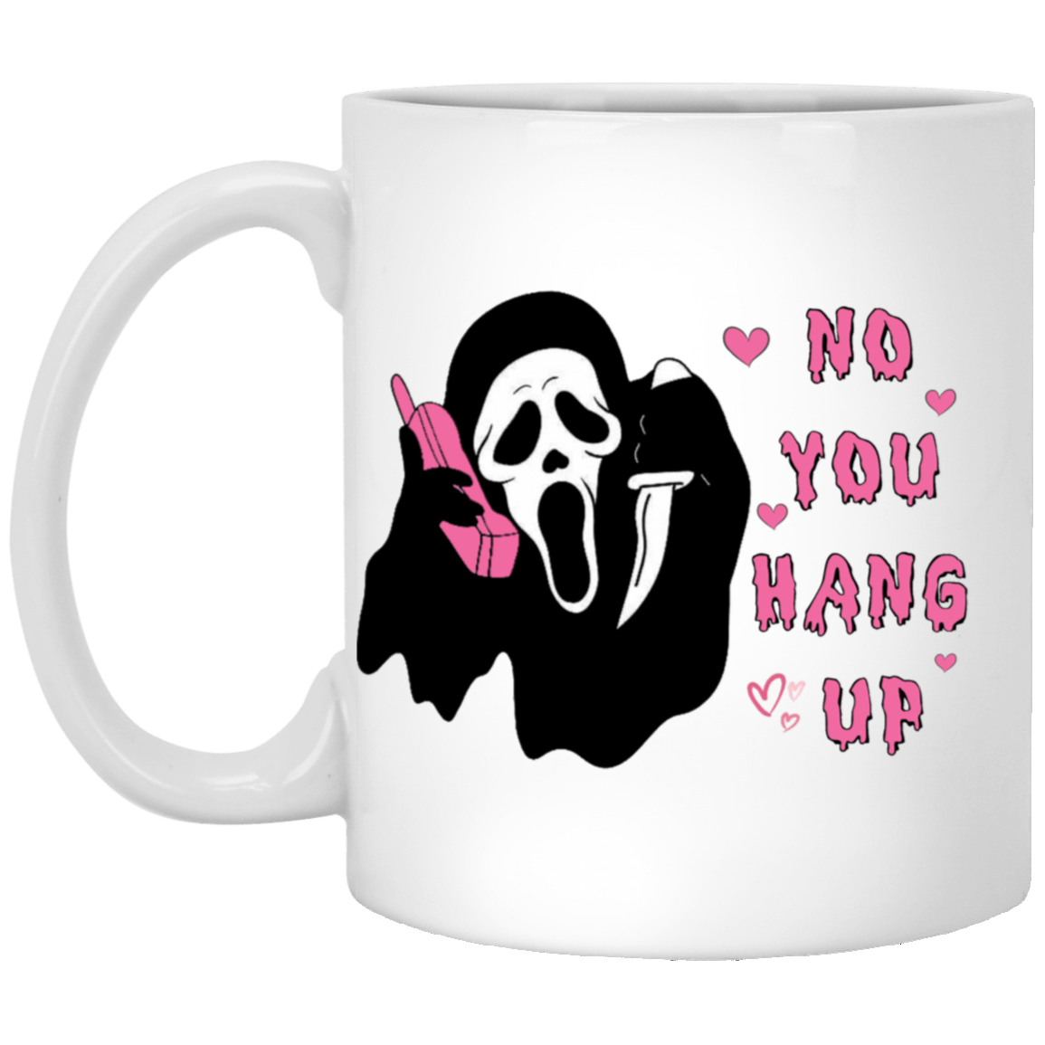 No  You Hang Out , Funny Valentine  White Mug