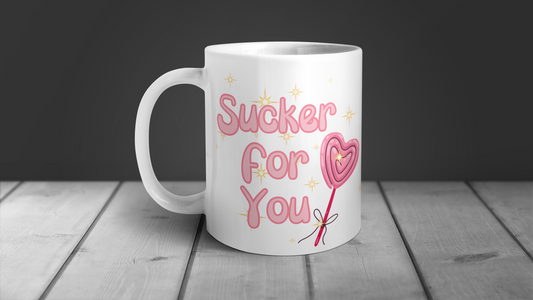 Sucker For You, Funny Valentine White Mug