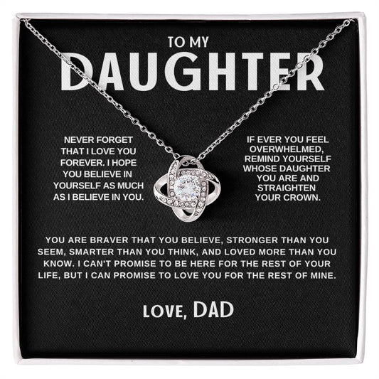 To My Daughter | Never Forget | Love Knot