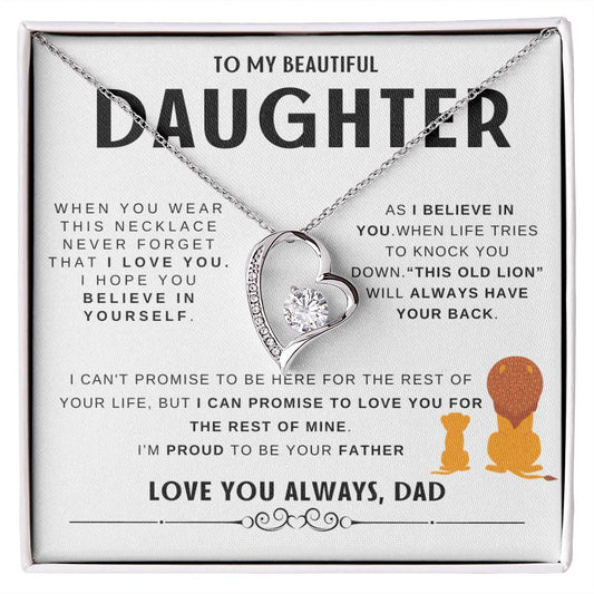 To My Beautiful Daughter, I'm Proud To Be Your Father (LION)