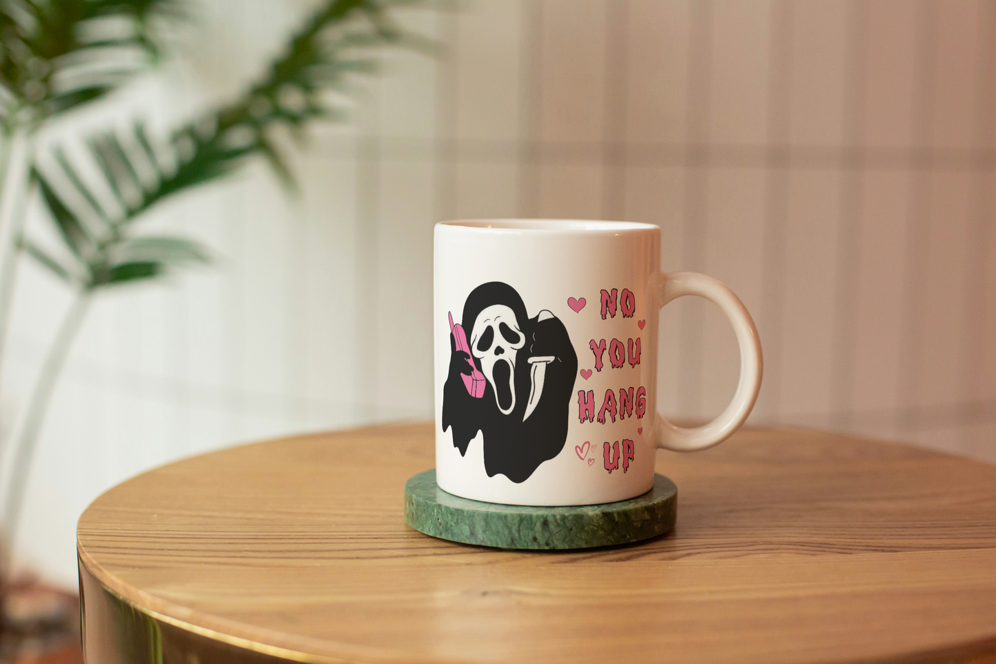 No  You Hang Out , Funny Valentine  White Mug